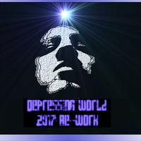 Depressing World (2017 Re-Work) by SPVX Records