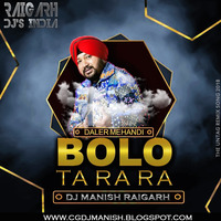 BOLO TARA RA RA REMIX (UNTAG) DJ MANISH RAIGARH by Dj Manish Raigarh
