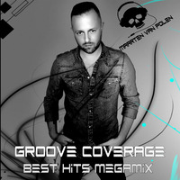 Maarten van Polen - Groove Coverage Best Hits Megamix by Maarten van Polen