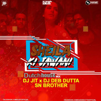 Sheila Ki Jawani ( DJ JIT X DEB DUTTA X SN BROTHERS ) by Dj Amrita Raj
