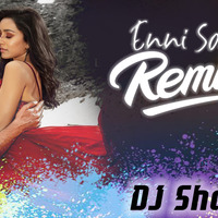 Enni Soni - Saaho (Remix) DJ Shabter by DJ Shabter