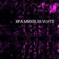 MMXIX.XII.VI.HTS by XFA
