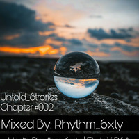 T.S.B.O.D Podcast Chapter #002 [Rhythm6xty] by SwattY SA