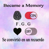 Became a Memory by F.G.G