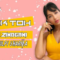EK TOH KAM ZINDGANI DJ SHILPI SHARMA by MP3 REMIXES