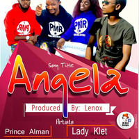 PMR_Angela(Official Audio) Promoted by Crown Ent.(Censil)👑🇸🇱 by CROWN ENTERTAINMENT