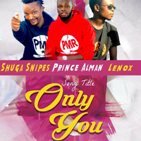 PMR_Only you (Official Audio) Promoted by Crown Ent.(Censil)👑🇸🇱 by CROWN ENTERTAINMENT
