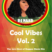 DJ Naad - Cool Vibes vol 2 by DJ Naad
