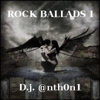 Rock ballads by DjAnth0n1