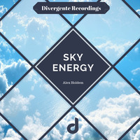 Alex Holdem - Sky Energy - Mastered MP3 by Divergente Recordings