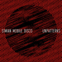 July 2017 - Simian Mobile Disco Tribute Mix by Hugh Def