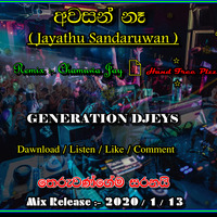 Awasan Na - Jayathu Sandaruwan Remix  Chamuwa Jay by Dj Chamuwa Jay ©™️