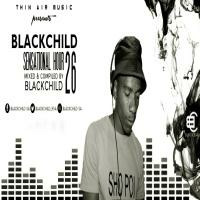 BlackChild Sensational Hour Episode 26(Afro Side) Mixed &amp; Compiled by BlackChild by BlackChild