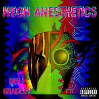 Bodies by Neon Anesthetics