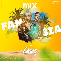 MIX FANTASIAS [DJ LENOX] by Leo Sánchez
