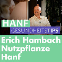 Was bewirkt Hanf? Superfood oder leeres Marketing-Versprechen? Erich Hambach im Interview by Welt der Gesundheit.tv