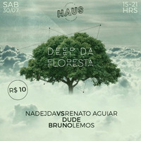 SOASTRACKLOKA #07 - Renato Aguiar &amp; Nadejda @ Deep da Floresta by Renato Aguiar