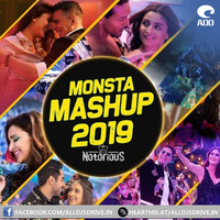 Monsta Mashup 2019 - DJ Notorious by ADD Records