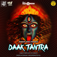 Daak Tantra Dakla Mixtape (Gujarati) - PLANETNDN X DJ Nikhil Kolkata by PLANETNDN