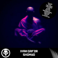 Ivan Gafer - Shomyo EP