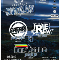 Valhalla Clash 2019 - Bom Chilom vs Irie Crew vs Safari Sound, P.M.K. Innsbruck, 11/05/2019 (AUT) by ISCF ARCHIVE