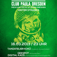 Tanzatelier Kokü @ Kosmonautentanz, Club Paula, Dresden - Sa 16.3.2013 - Peak Time by KOSMONAUTENTANZ
