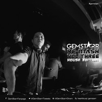 GemStarr - ReMash House Edition by DJ GemStarr