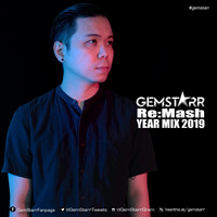 GemStarr - ReMash Year Mix 2019 by DJ GemStarr