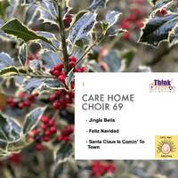 Care Home Choir 69 Christmas Dec 2023 by ThinkCre8tiveGroupCIC