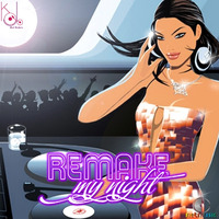 Remake My Night (DJ Kilder Dantas Revival Mixset) by DJ Kilder Dantas