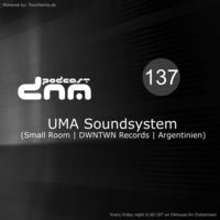 Digital Night Music Podcast 137 mixed by UMA Soundsystem by Toxic Family