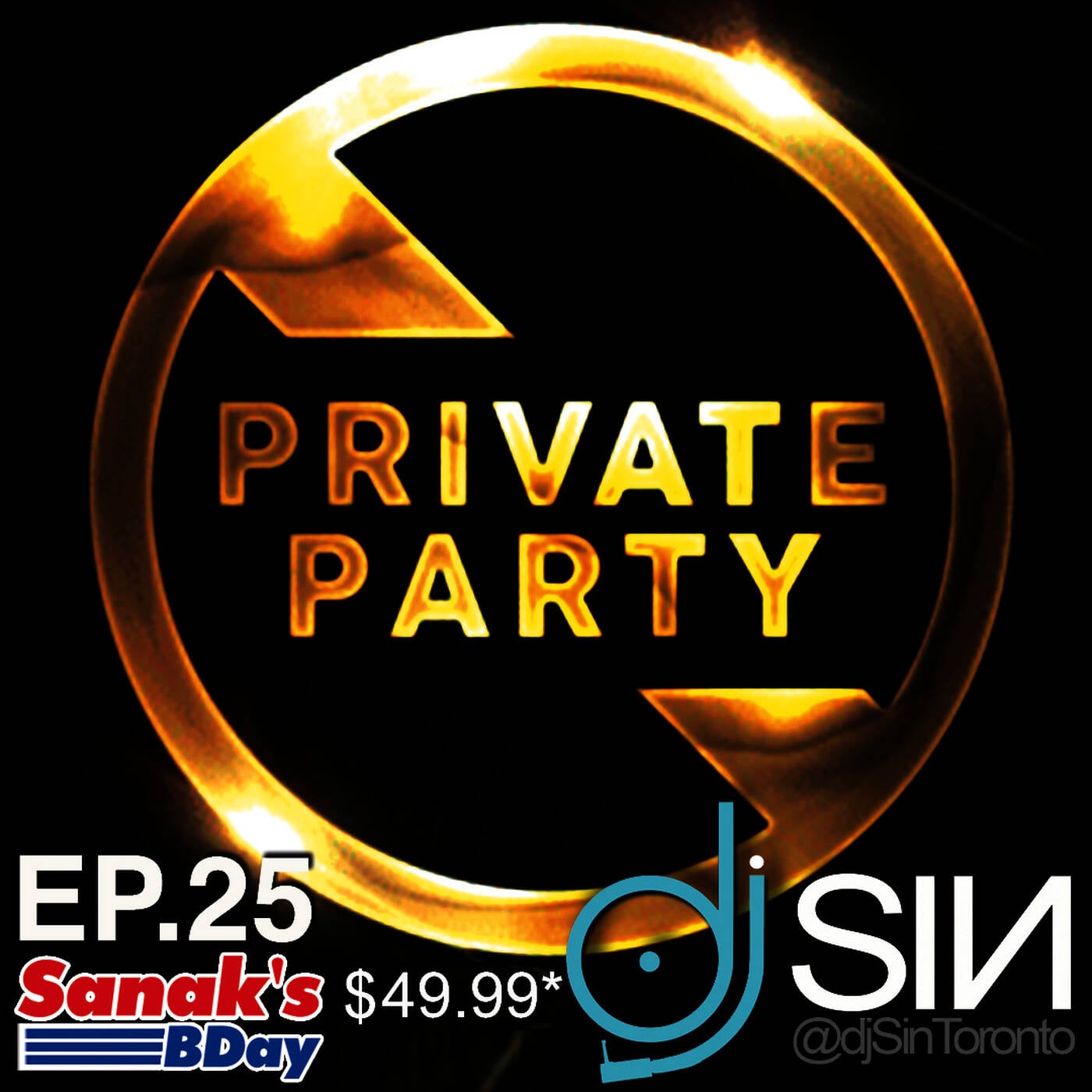 Private Party 25 (Sanak's $39.99* Bday) episode artwork