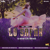 Lo-Safar-(Remix)Dvj-Abhishek Dj Arvind by Dvj Abhishek