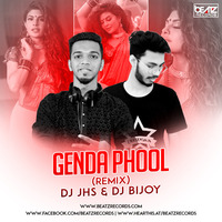 Genda Phool (Remix) - DJ JHS X DJ BIJOY by DJ JHS