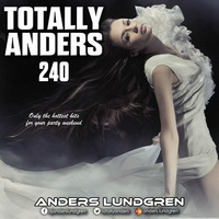 Totally Anders 240 by Anders Lundgren