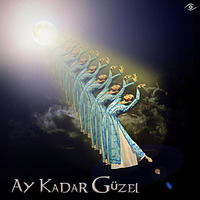 Ay Kadar Güzel by Tchik Tchak Records
