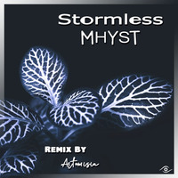 Mhyst ▶ Stormless Sky Remix By Artemisia by Tchik Tchak Records
