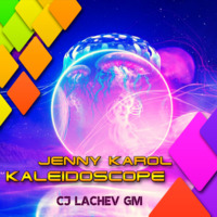 Jenny Karol &amp; CJ Lachev - Kaleidoscope 026 [February 2020] by Jenny Karol ॐ