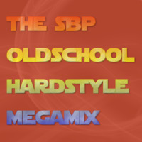 The SBP Oldschool Hardstyle Megamix by SimBru / Swiss Boys Project / M-System