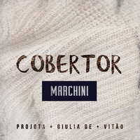 · Projota · Vitão · Giulia Be - Cobertor (Marchini Original Remix) by Dj Marchini