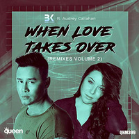 Big Kid Ft Audrey Callahan - When Love Takes Over (Jose Spinnin Cortes Big Room Remix) by Jose Spinnin Cortes