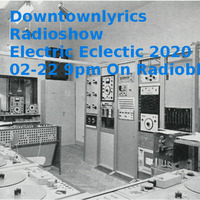 Electric Eclectic 2020 - Dubstep, Grime, Breakbeat, Techno by downtownlyrics