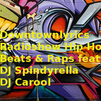 Boom Bap, Hip Hop &amp; Neo Soul - DJ Carool &amp; DJ Spindyrella by downtownlyrics