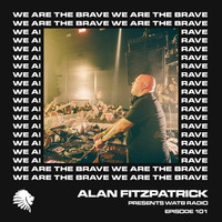 Warehouse Project Manchester 2020 (We Are The Brave Radio 101) by Alan Fitzpatrick by Techno Music Radio Station 24/7 - Techno Live Sets