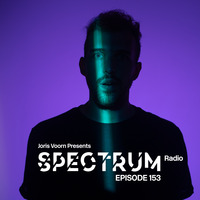 Spectrum Radio 153 by Joris Voorn by Techno Music Radio Station 24/7 - Techno Live Sets
