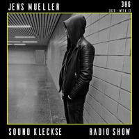 Sound Kleckse Radio Show 0386 - Jens Mueller - 2020 week 13 by Jens Mueller