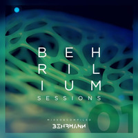 Behrilium Sessions | Episode 01 2020.01.24 - 01.31 by Nick Behrmann