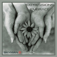 Expressions -Embrace - Progressive Melodic by SKYMAN1882
