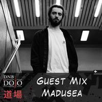 Guest Mix: Madusea by DNB Dojo