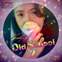Keep It Old School 2 by DJ Chrissy